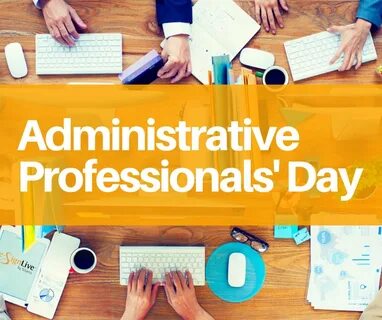 Administrative Professionals' Day School of Imagination
