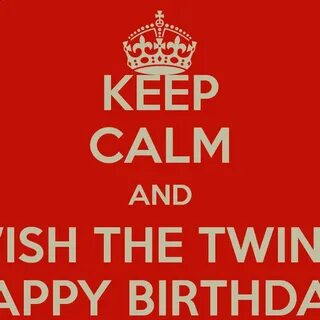 Quotes about Birthday twins (22 quotes)