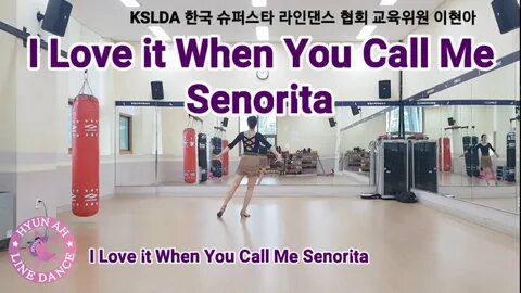 KSLDA I Love it When You Call Me Senorita Line Dance (Demo&C