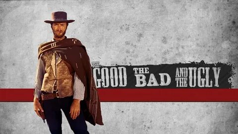 good bad and ugly HD wallpapers, backgrounds