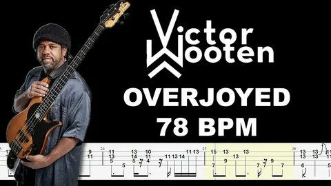 Victor Wooten - Overjoyed (Bass Tabs - 78 BPM) By @Chami's B