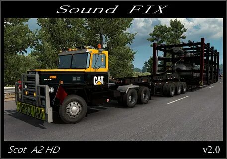 Sound fix for Scot A2HD v2.0 ATS - Euro Truck Simulator 2 Mo