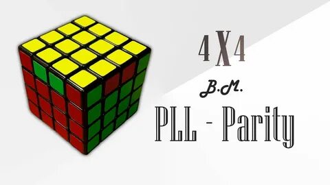 PLL - Parity Rubik's Cube 4x4 by B.M. - YouTube