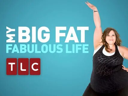 Understand and buy stream my big fat fabulous life OFF-51