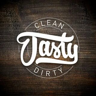 Clean Tasty Dirty
