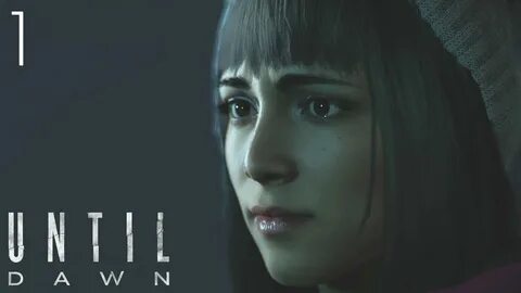 Let's Play Until Dawn - Part 1 - The Twins, Hannah and Beth 