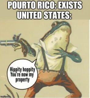 Hippity hoppity, you're now my property - Imgflip