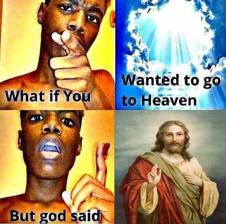 GOD SAID Latest Memes - Imgflip