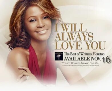 I will always love you - Whitney Houston