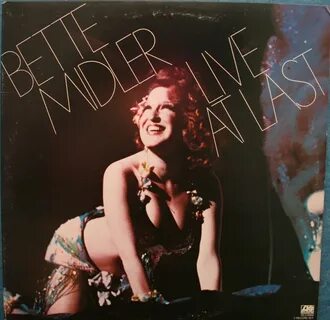 Bette Midler - Live At Last (1977, PR - Presswell Pressing, 