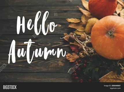 Hello Autumn Text. Image & Photo (Free Trial) Bigstock