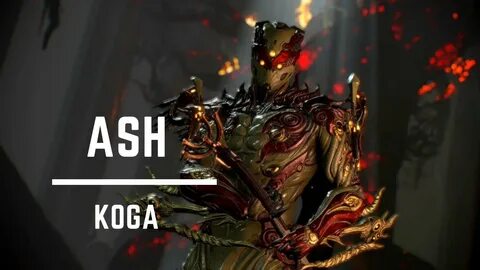 Warframe Fashion Frame Cinematic Ash Koga Skin - YouTube