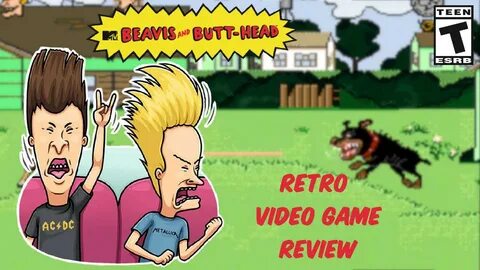 Beavis and Butt-Head - Video Game Review Mason Vera Paine