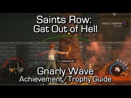 Saints Row: Gat Out of Hell - Gnarly Wave Achievement/Trophy