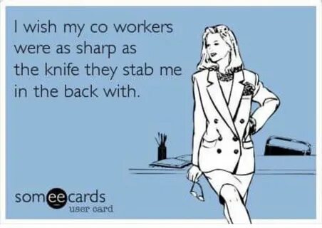 Pin by Susan Grimes on Work quotes Work quotes, Someecards, 