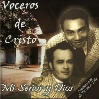 ▷ Album MI SEñOR Y DIOS de LOS VOCEROS DE CRISTO (1977) :: M