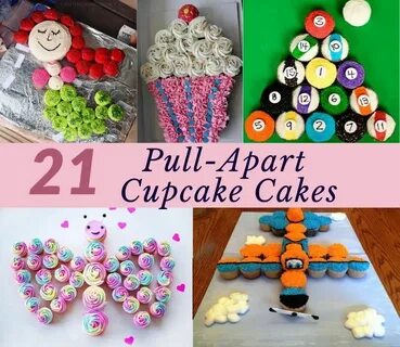 21 Best Pull Apart Cupcake Cake Ideas Pull apart cupcake cak