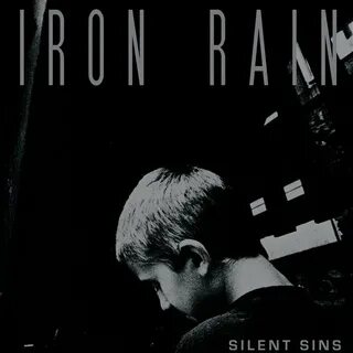 Silent Sins - Iron Rain Last.fm