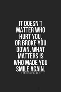 It doesn't matter who hurt you... - FaveThing.com