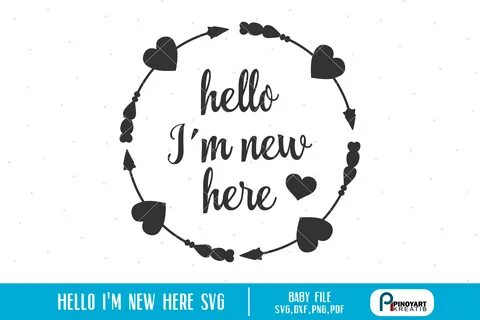 Hello I'm New Here Graphic by Pinoyartkreatib - Creative Fab