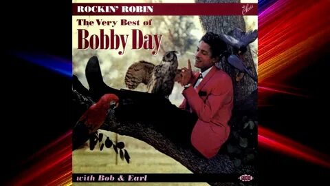 Bobby Day - Rockin' Robin - Good Time Oldies - SOUNDTRACK RU