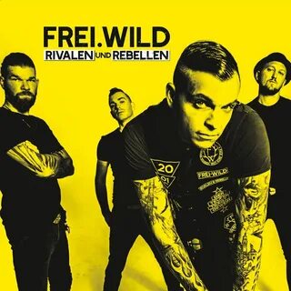 Frei.Wild альбом Rivalen und Rebellen слушать онлайн бесплат
