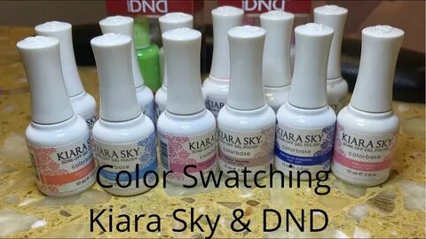 Color Swatches (Kiara Sky & DND) - YouTube