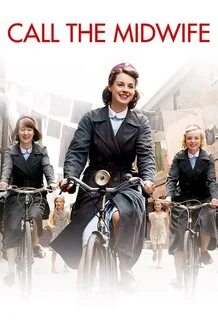 Call the Midwife 2012 TV Show