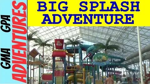 Big Splash Adventure Water Park + Hotel In French Lick, IN -