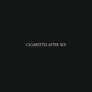 WPGM Recommends: Cigarettes After Sex - Cigarettes After Sex