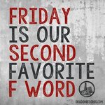 Friday Is Our Second Favorite F Word - OK! Good Records