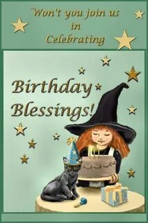 Pin by Nina on Witches Birthday blessings, Birthday greeting