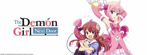 The Demon Girl Next Door - Sentai Filmworks
