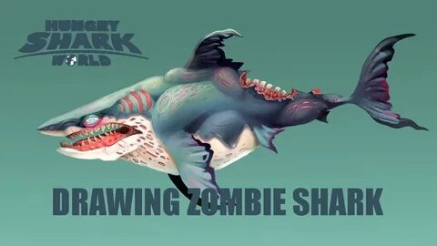 Drawing Zombie Shark from Hungry Shark World - YouTube