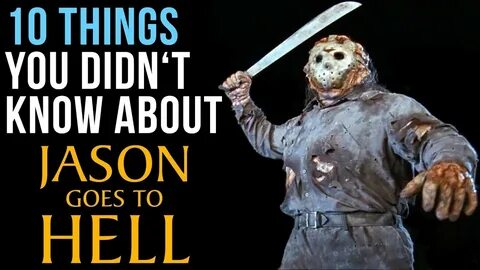 10 Things You Didn't Know About Jason Goes To Hell - YouTube