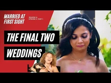 Married At First Sight: Season 14 Episode 3 recap & review p
