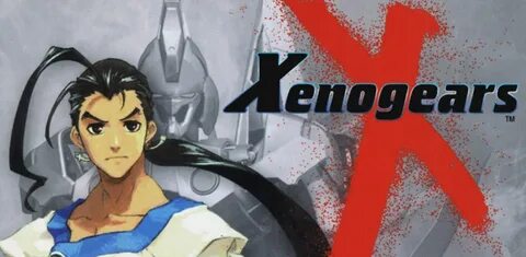 Remembering 20 Years of Xenogears - Geek With That
