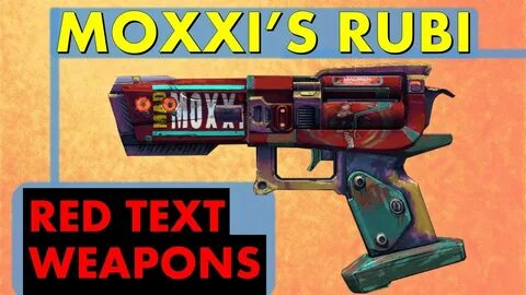 LVL 61 Moxxi's Rubi - Heal Yourself! Red Text Weapons Border