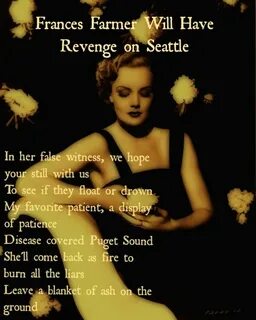 Frances Farmer will have revenge on seattle Lyrics from Nirv