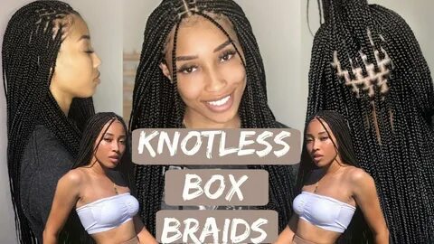 KNOTLESS BOX BRAID TUTORIAL (BEGINNER FRIENDLY !) - YouTube