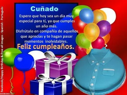 Cuñado ┌ iiiii ┐ Felíz Cumpleaños ┌ iiiii ┐ . Happy birthday