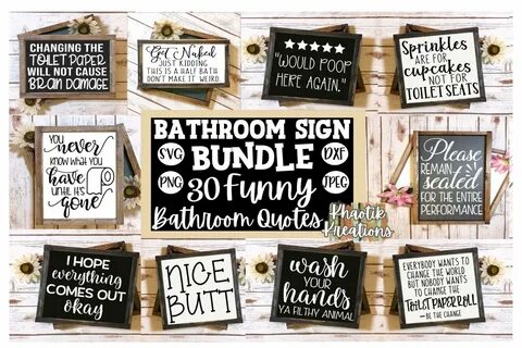 Bathroom Sign Bundle Svg, Funny Bathroom Quotes Svg (526136)