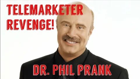 Telemarketer revenge. Dr Phil soundboard prank. You bother m
