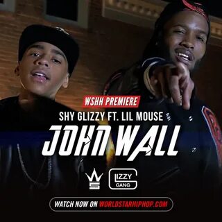John Wall (Ft. Lil Mouse) by Shy Glizzy: Listen on Audiomack