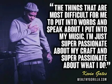 Top 18 kevin gates quotes - SO LIFE QUOTES