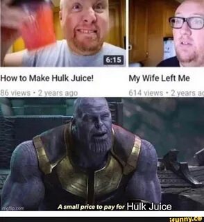 Hie con price pay Hulk Juice