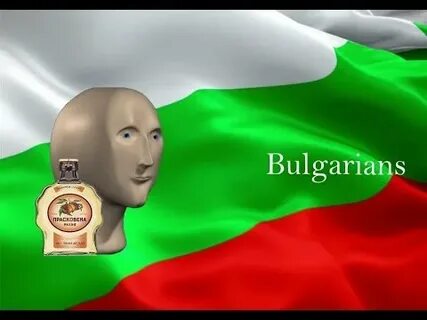 Bulgaria memes - YouTube