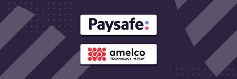 Amelco dan Paysafe bekerja sama untuk meningkatkan penawaran