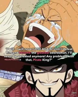 One Piece Zoro Quotes posted by Ethan Simpson