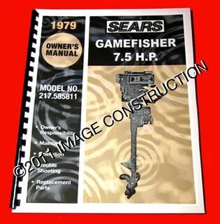 Parts & Accessories Sears Gamefisher 7.5HP Outboard Owners M